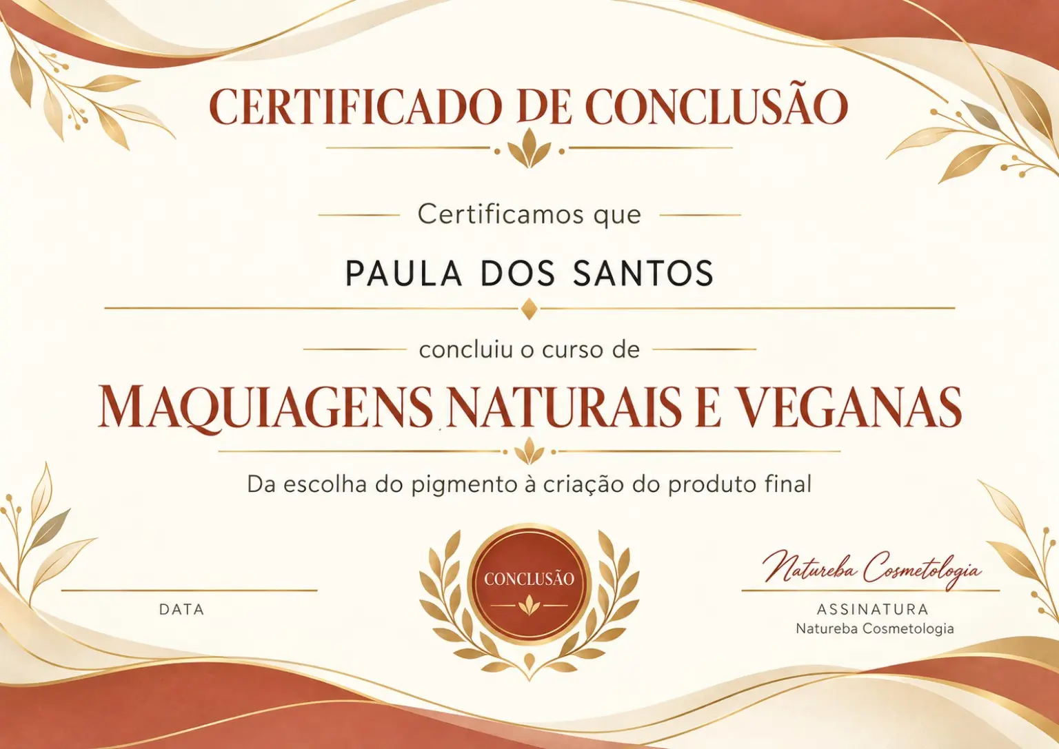 Certificado de conclusão do curso Maquiagens Naturais e Veganas